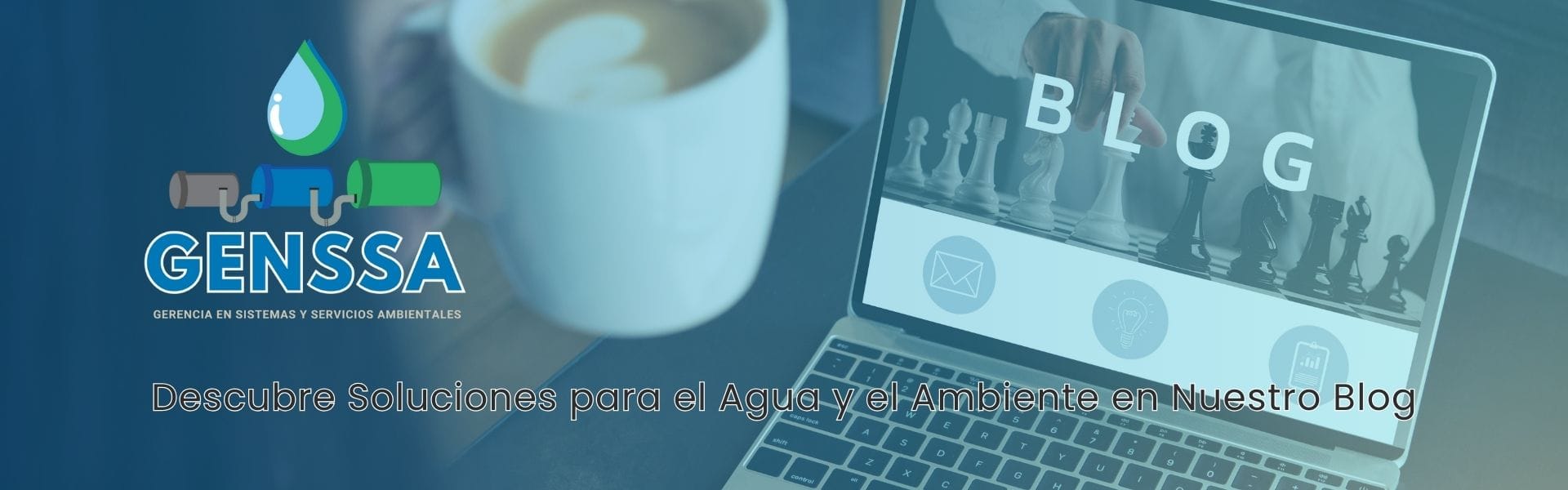 Blog de Noticias GENSSA Blog ambiental GENSSA: Descubre soluciones para el agua y el ambiente